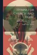 Hymns For Church And Home