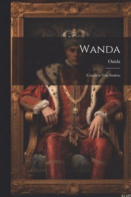 Ouida - Wanda, Häftad