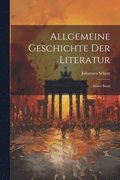 Allgemeine Geschichte der Literatur