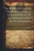 La Representation Proportionnelle Et La Revision De La Constitution En Wurtemberg