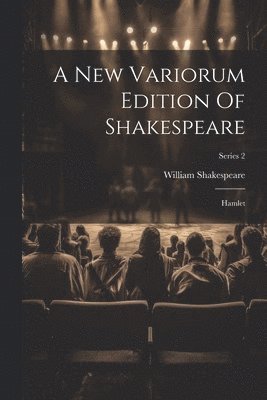 William Shakespeare - New Variorum Edition Of Shakespeare, Häftad