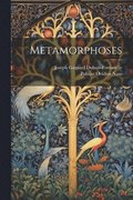Metamorphoses