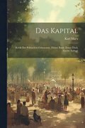 Das Kapital: Kritik der Politischen Oekonomie, dritter Band, erster Theil, zweite Auflage