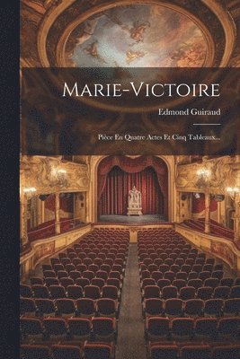 Edmond Guiraud - Marie-victoire, Häftad