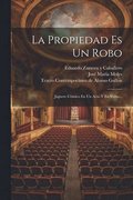 Propiedad Es Un Robo