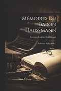 Mémoires Du Baron Haussmann