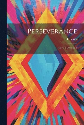 H Besser - Perseverance, Häftad