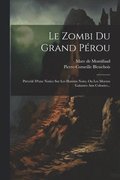 Zombi Du Grand Pérou