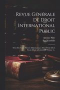 Revue G�n�rale De Droit International Public