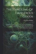 Handling Of Dangerous Goods
