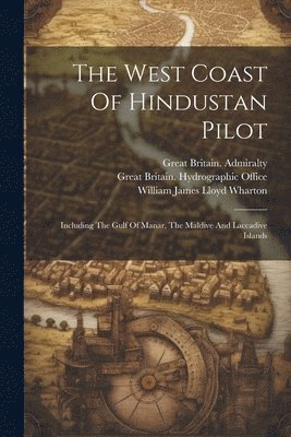 West Coast Of Hindustan Pilot, Häftad