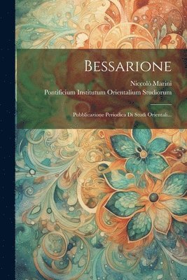Niccolò Marini - Bessarione, Häftad