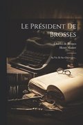 Le Prsident De Brosses