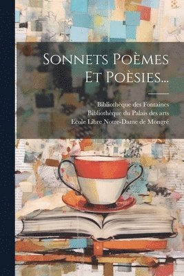 Joséphin Soulary, Perrin - Sonnets Poèmes Et Poèsies..., Häftad