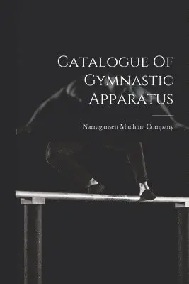 Catalogue Of Gymnastic Apparatus
