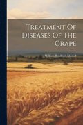 Treatment Of Diseases Of The Grape
