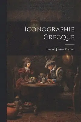 Ennio Quirino Visconti - Iconographie Grecque, Häftad. Tillgänglighet: Lägg i varukorg