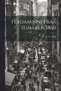 Ferdaminni Fraa Sumaren 1860