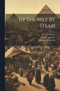 Up The Nile By Steam