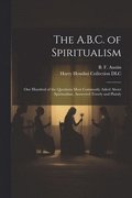 A.B.C. of Spiritualism