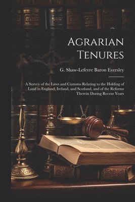 Agrarian Tenures [electronic Resource]