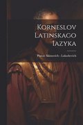 Korneslov latinskago iazyka