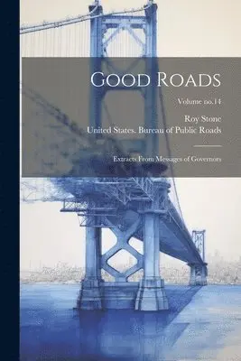 Roy Stone - Good Roads, Häftad. Tillgänglighet: Lägg i varukorg