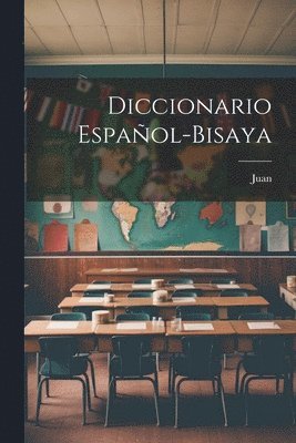 Juan - Diccionario Español-Bisaya, Häftad