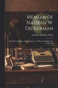 Memoir of Nathan W. Dickerman