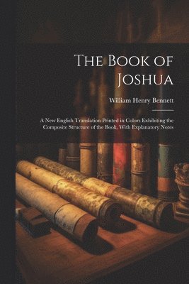 William Henry Bennett - Book of Joshua, Häftad. Tillgänglighet: Lägg i varukorg