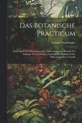 Eduard Strasburger - Botanische Practicum, Häftad