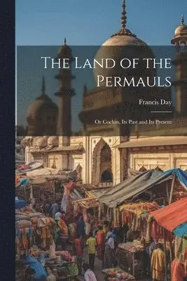 Francis Day - Land of the Permauls, Häftad. Tillgänglighet: Lägg i varukorg