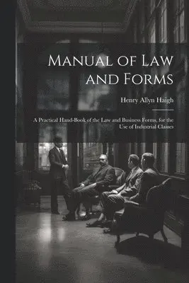 Manual of Law and Forms
