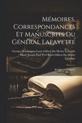 Mmoires, Correspondances Et Manuscrits Du Gnral Lafayette
