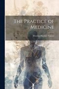 The Practice of Medicine