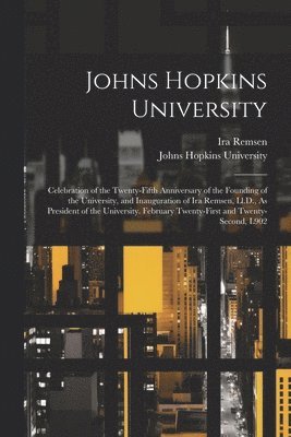 Ira Remsen - Johns Hopkins University, Häftad. Tillgänglighet: Lägg i varukorg