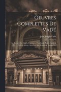 Oeuvres Complettes De Vad