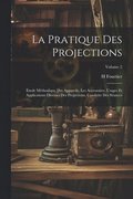 Pratique Des Projections