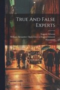 True And False Experts