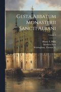 Gesta abbatum monasterii Sancti Albani; Volume 2