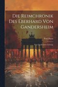 Die Reimchronik des Eberhard von Gandersheim