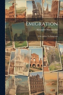 Alexander Maconochie - Emigration, Häftad