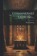 Germanernes Laerling...