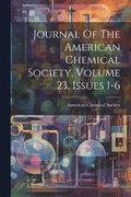 Journal Of The American Chemical Society, Volume 23, Issues 1-6