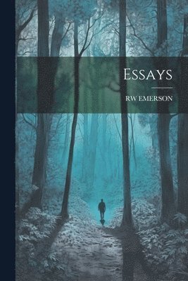 Ralph Waldo Emerson - Essays, Häftad