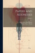 Papers and Addresses; Volume 3