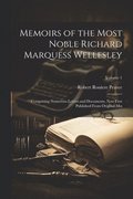 Memoirs of the Most Noble Richard Marquess Wellesley
