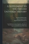 Supplement to the English Universal History