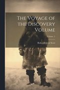 The Voyage of the Discovery Volume; Volume 2