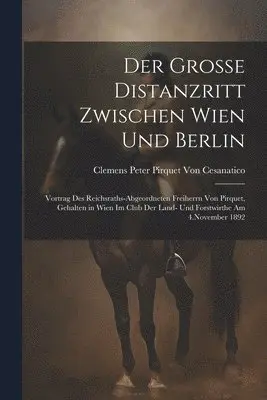 Grosse Distanzritt Zwischen Wien Und Berlin
